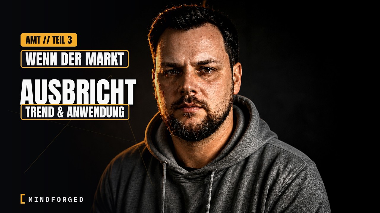 Videovorschau: Wenn der Markt ausbricht: Trend & Anwendung